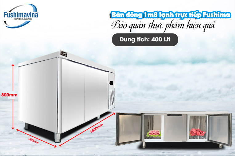 Đánh Giá Ưu Điểm Vượt Trội Của Bàn Đông 1M8 Lạnh Trực Tiếp Fushima