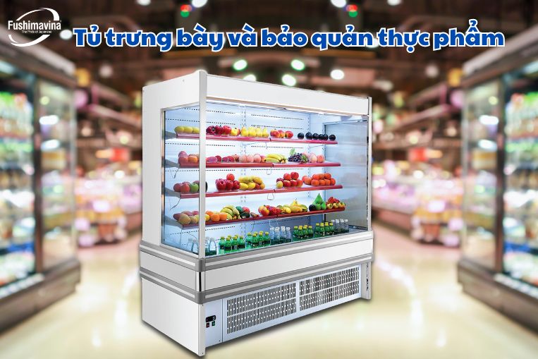 Vừa Dùng Để Bảo Quản, Vừa Để Trưng Bày Các Loại Thực Phẩm